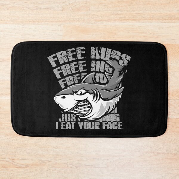 Item preview, Free Hugs Just Kidding Don't Touch Me I Eat Your Face Shark designed and sold by printworxx.