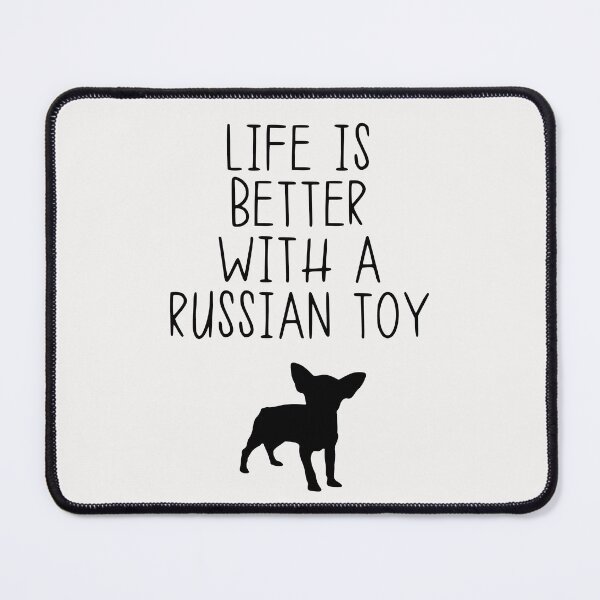 Item preview, Life Is Better With A Russian Toy designed and sold by kindxinn.