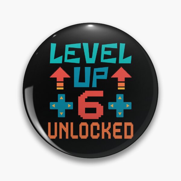 Item preview, Level Up, 6 Unlocked. Retro  designed and sold by ACC .