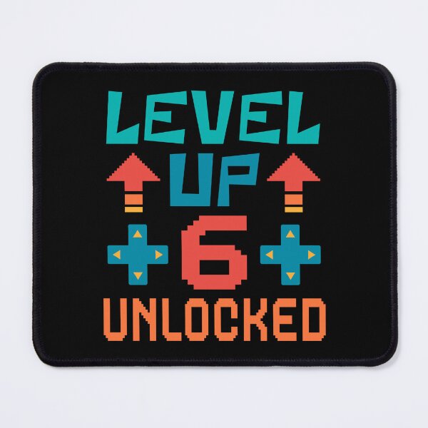 Item preview, Level Up, 6 Unlocked. Retro designed and sold by ACC .