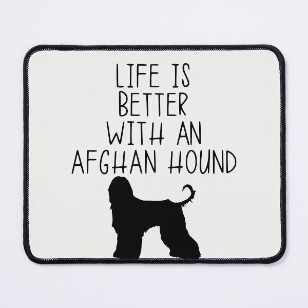Item preview, Life Is Better With An Afghan Hound designed and sold by kindxinn.