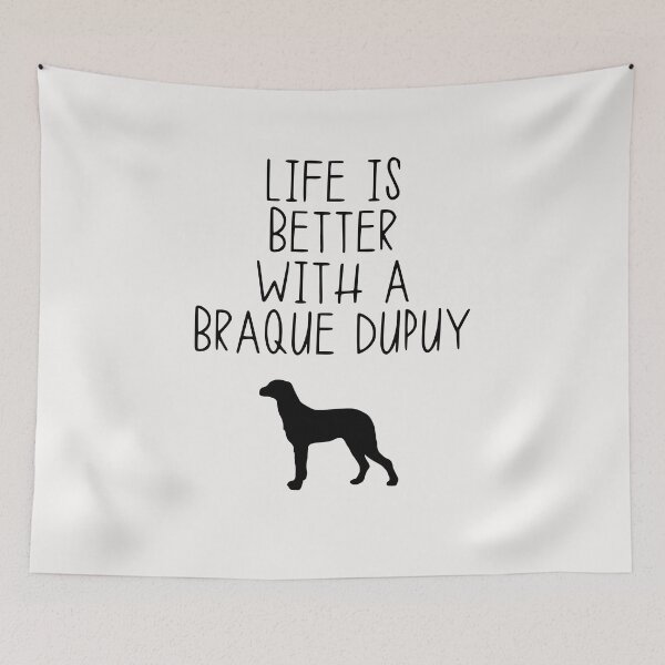 Item preview, Life Is Better With A Braque Dupuy designed and sold by kindxinn.