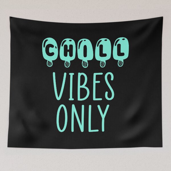 Item preview, Chill vibes only. designed and sold by Ashtreemeadow.