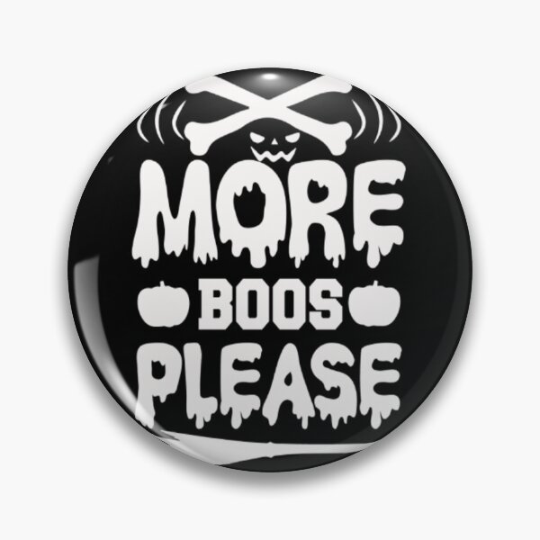 Item preview, More Boos Please designed and sold by SYMEshop.