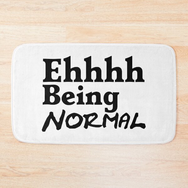 Item preview, I Tried Being Normal Once Worst 2 Min Of My Life Ehhh designed and sold by Sonatablue.