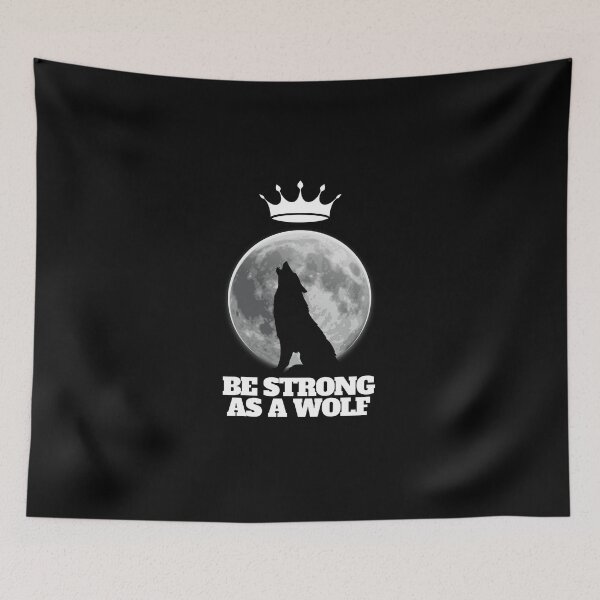 Item preview,  Be strong as a wolf designed and sold by PaulGoldStore.