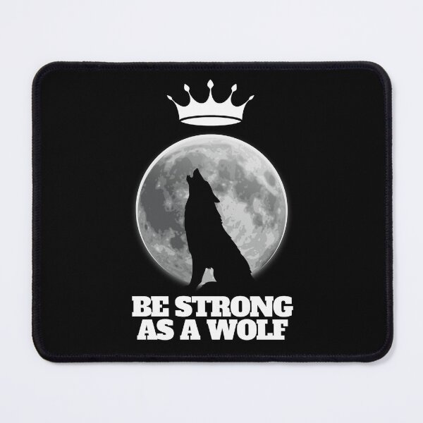 Item preview,  Be strong as a wolf designed and sold by PaulGoldStore.