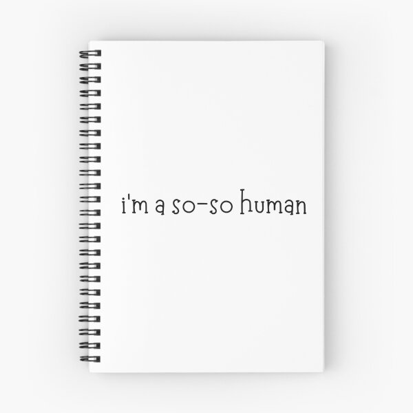 Item preview, i'm a so-so human | Good and Bad | Humanity | Gift for friend | Good People | Text-Based | Light Background designed and sold by SidefatSayings.