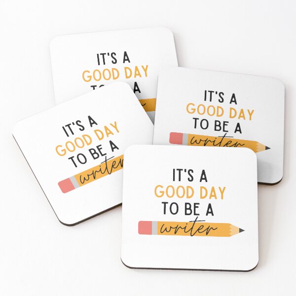 Item preview, Its a GOOD DAY to be a WRITER designed and sold by SimplyEmmaMade.