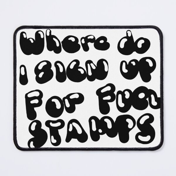 Item preview, where do i sign up for fuel stamps  designed and sold by JamesstDesign.