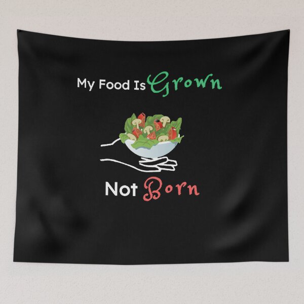 Item preview, My Food Is Grown Not Born | World Vegetarian Day - Funny and cute T-Shirts Quotes designed and sold by Designspot2020.