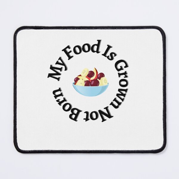 Item preview, My Food Is Grown Not Born | World Vegetarian Day  - Funny and cute T-Shirts Quotes designed and sold by Designspot2020.