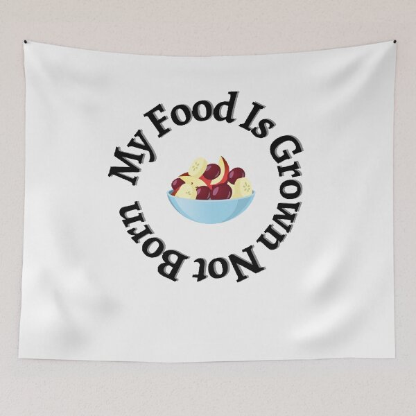 Item preview, My Food Is Grown Not Born | World Vegetarian Day  - Funny and cute T-Shirts Quotes designed and sold by Designspot2020.