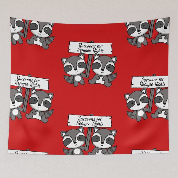 Item preview, Raccoons for Refugee Rights anti-racism BLM social justice designed and sold by incurablehippie.