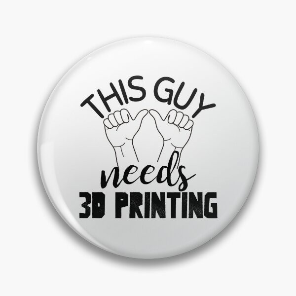 Artikelvorschau, Kopie von This Guy Needs 3D Printing entworfen und verkauft von Printint.