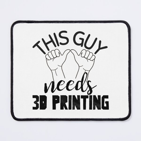 Item preview, Copy of This Guy Needs 3D Printing designed and sold by Printint.