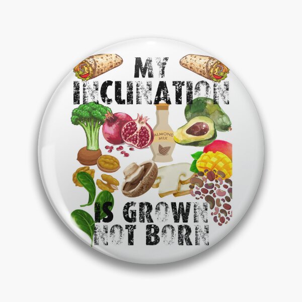 Item preview, my inclination is grown not born; my food is grown not born; vegans are everywhere designed and sold by movie-popcorn.