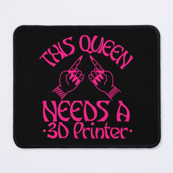 Item preview, This Queen Needs A 3D Printer designed and sold by Printint.