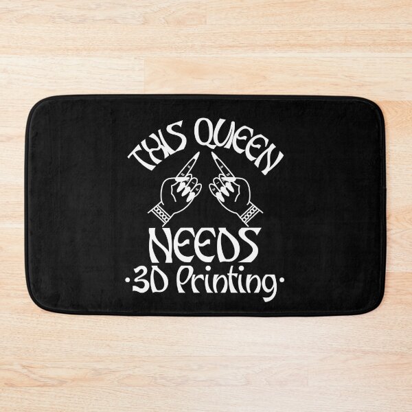 Item preview, This Queen Needs 3D Printing designed and sold by Printint.