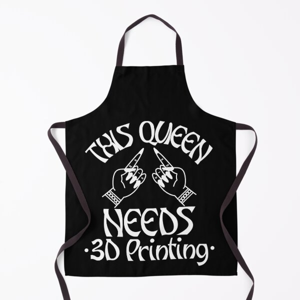 Item preview, This Queen Needs 3D Printing designed and sold by Printint.