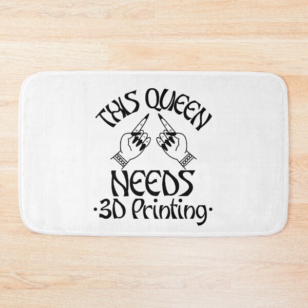 Item preview, This Queen Needs 3D Printing designed and sold by Printint.