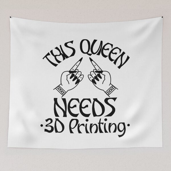 Item preview, This Queen Needs 3D Printing designed and sold by Printint.