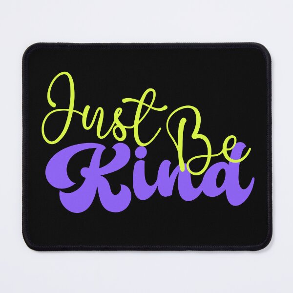 Item preview, Spread Kindness Just Be Kind designed and sold by alyedel.