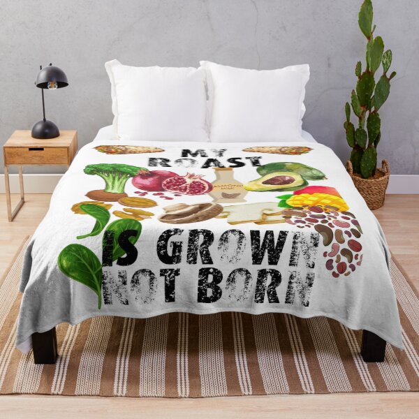 Item preview, my roast is grown not born; my food is grown not born; vegans are everywhere designed and sold by movie-popcorn.