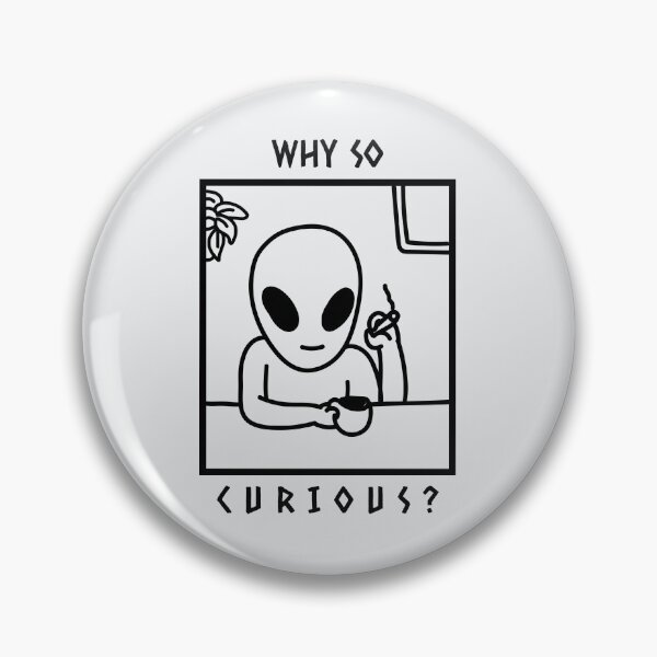 Item preview, Why So Curious designed and sold by pixelplaza.