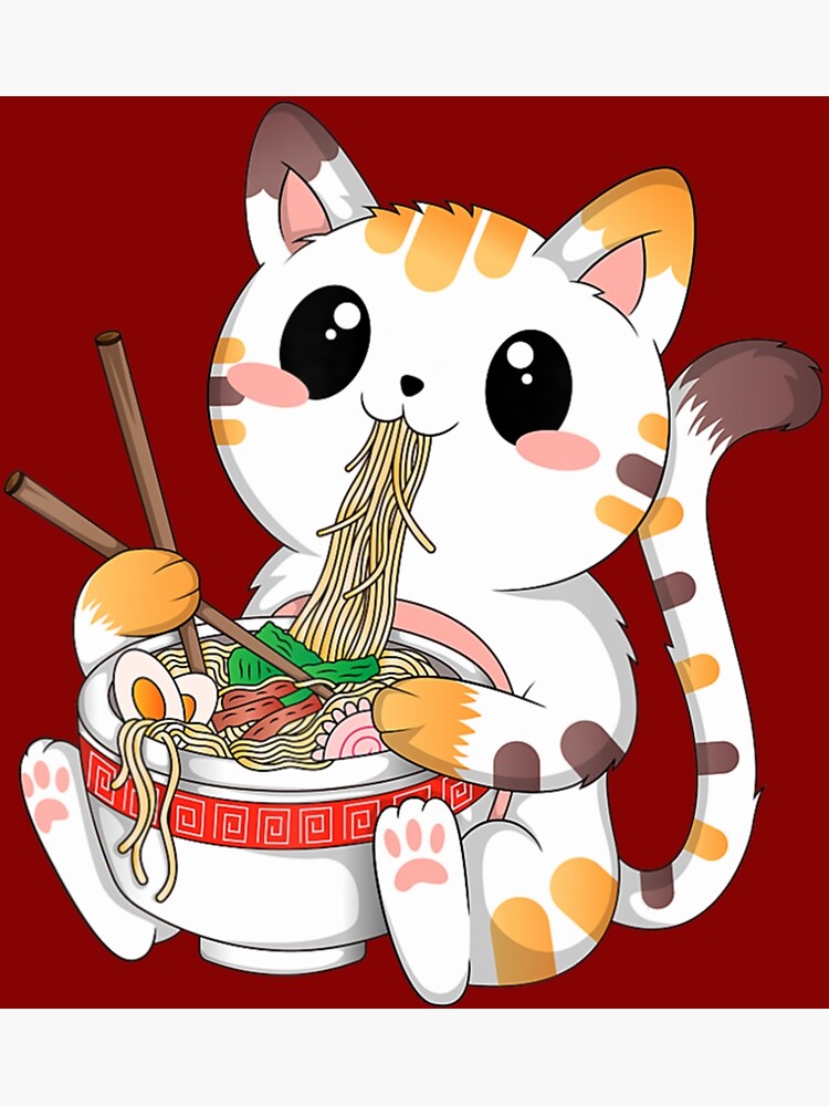 Cute Kawaii Cat Ramen Noodles Anime Neko Japanese Aesthetic Cat Poster For Sale By 6637