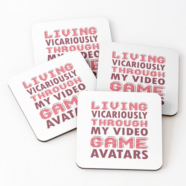 Item preview, Living vicariously through my video game avatars Gift for the Gamer designed and sold by Sunnyhova.