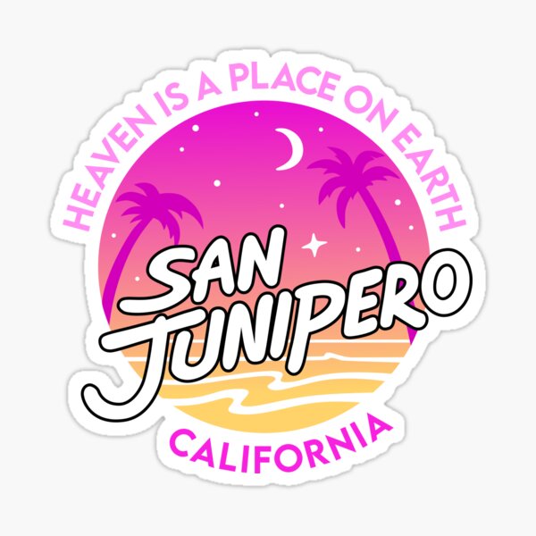 San Junipero Sticker