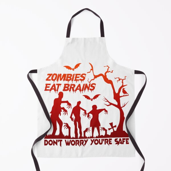 Item preview, ZOMBIES EAT BRAINS DON'T WORRY YOU'RE SAFE HALLOWEEN designed and sold by lukas69graphic.