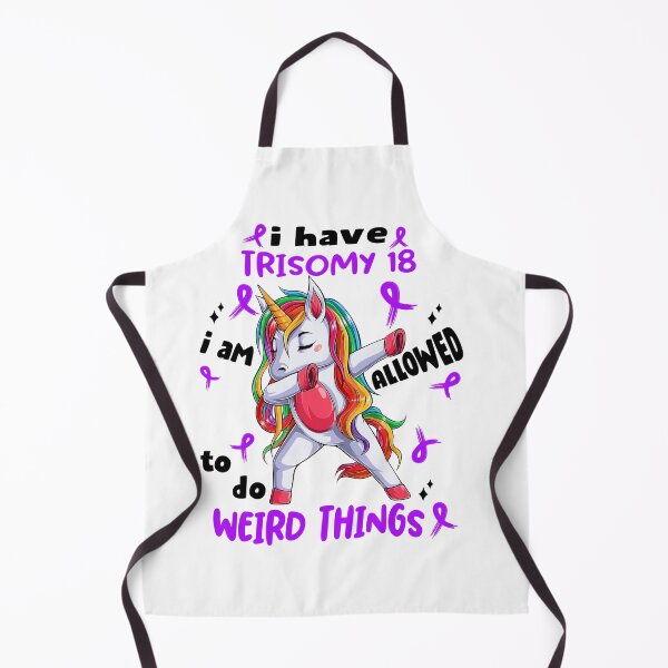 Item preview, Trisomy 18 Awareness Funny I have Trisomy 18 i'm allowed to do Weird Things! designed and sold by JanetShop809.