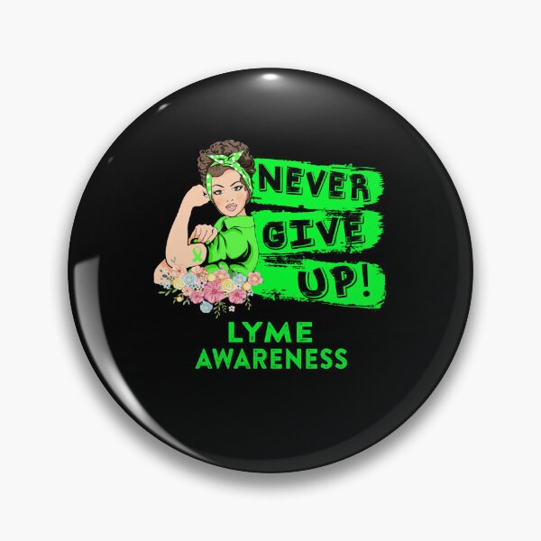 Item preview, Lyme Warrior - Never Give Up! - Support Lyme Warrior Gifts designed and sold by whlrcheryl.