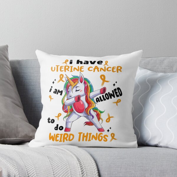Item preview, Uterine Cancer Awareness Funny I have Uterine Cancer i'm allowed to do Weird Things! designed and sold by JanetShop809.