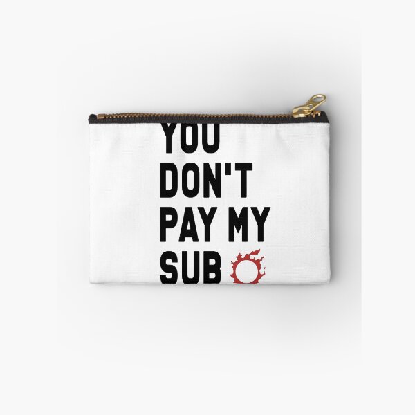 Item preview, You Don't Pay My Sub(scription) Final Fantasy XIV in Black designed and sold by Skella896.