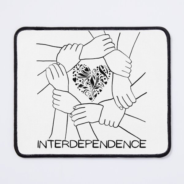 Item preview, Interdependence is better :-) designed and sold by PlethoraPrints.