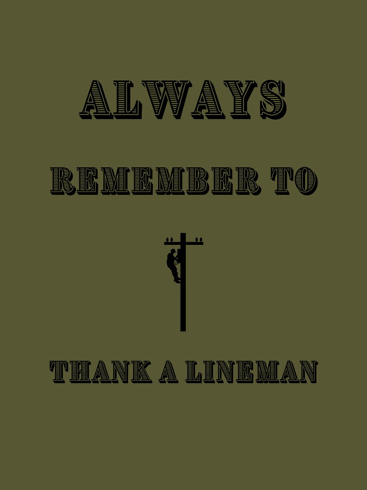 14+ Thank A Lineman Quotes