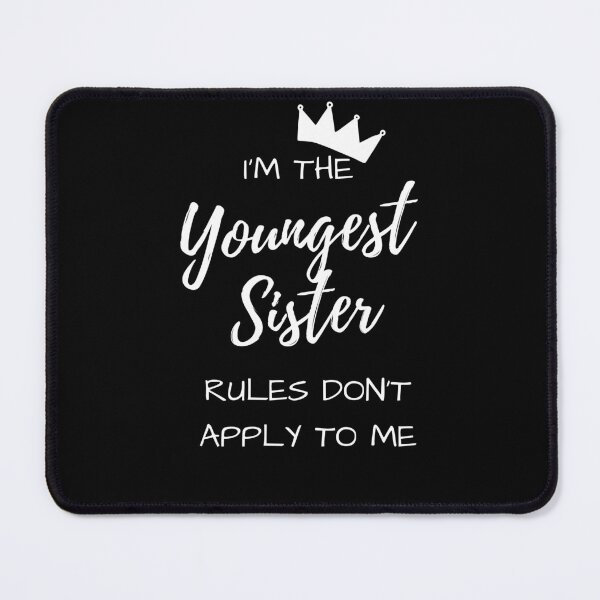 Item preview, The Youngest Sister - White Letters designed and sold by FigjamDesigns.