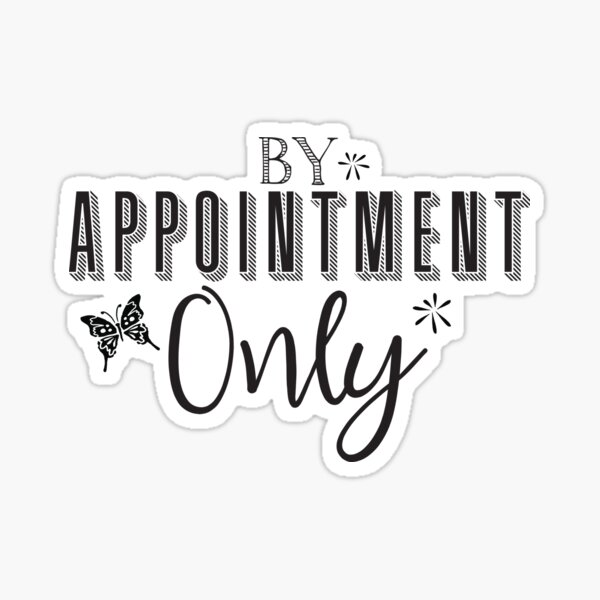 appointment-only-stickers-redbubble