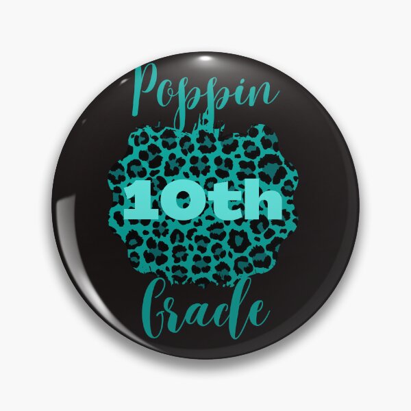 Item preview, Poppin 10th  Grade Tshirts  designed and sold by Shevonda Thomas.
