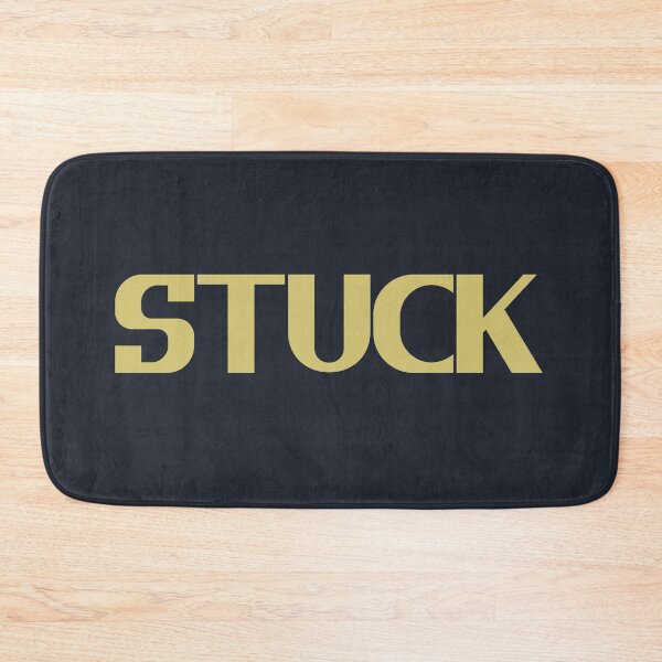 Item preview, Stuck - Golden Text designed and sold by Chubuter.