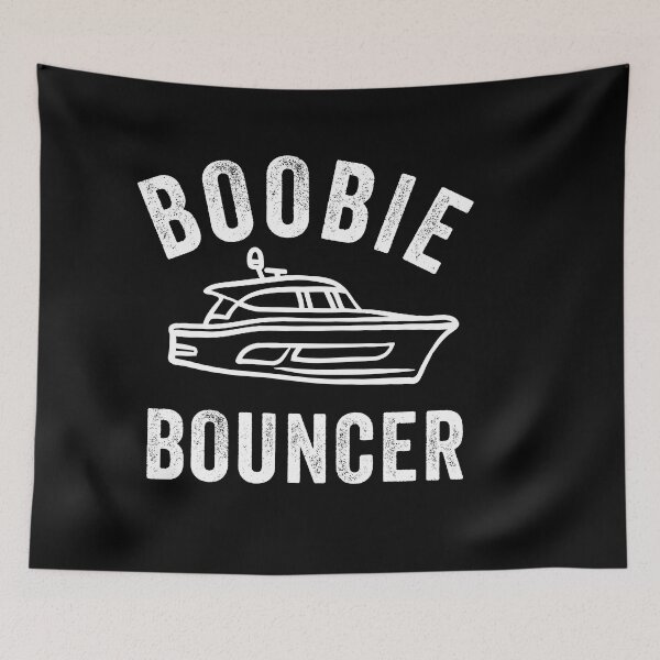 Item preview, Boobie Bouncer Funny Boating Sailing Sailboat Boat designed and sold by POPLIN ⭐ ⭐ ⭐ ⭐ ⭐.