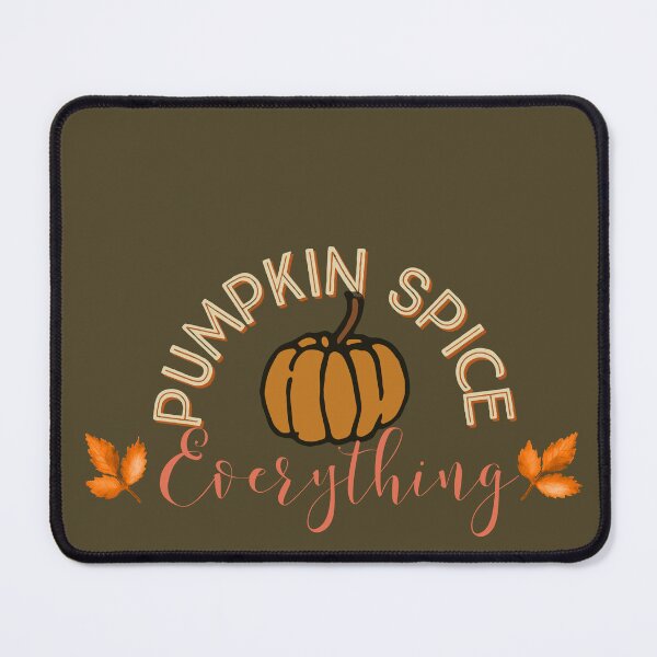 Item preview, Pumpkin Spice Everything designed and sold by Fall-Creations.