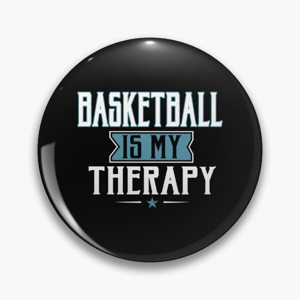 Item preview, Basketball Therapy Cool Funny Best Baseketball Player Teams Club Statement Quotes Sayings E designed and sold by savannahswycas.