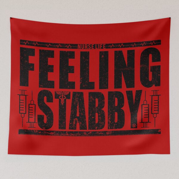 Item preview, RN Feeling Stabby Nurse Life designed and sold by jeturnbill.