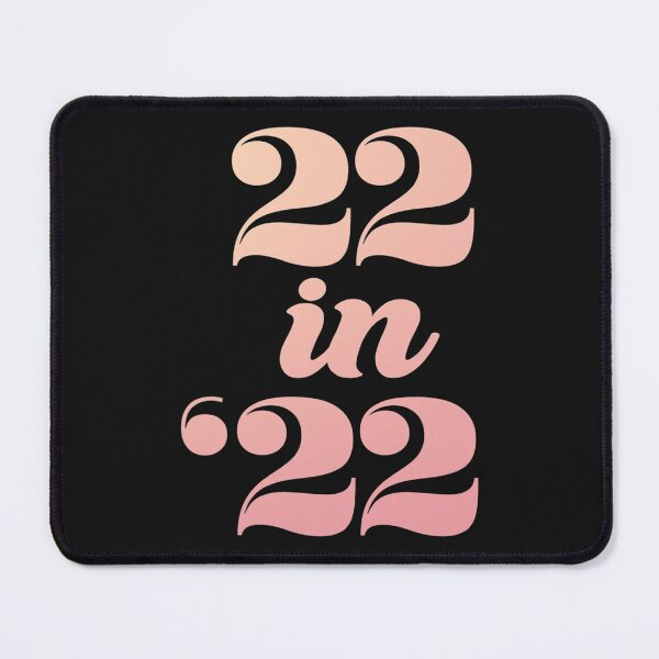 Item preview, 22 in 22 - 22nd Birthday Womens Turning 22 in 22 Birthday designed and sold by lhkmmo44.