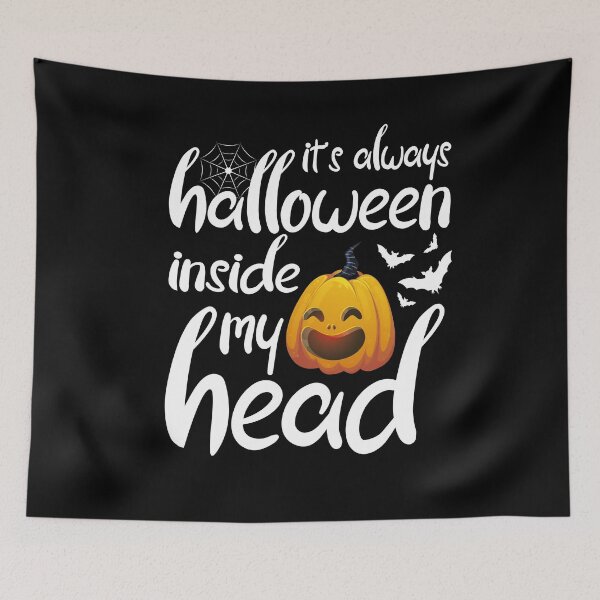 Item preview,  it's always halloween inside my head designed and sold by CHOOSEYOURS SHOP.