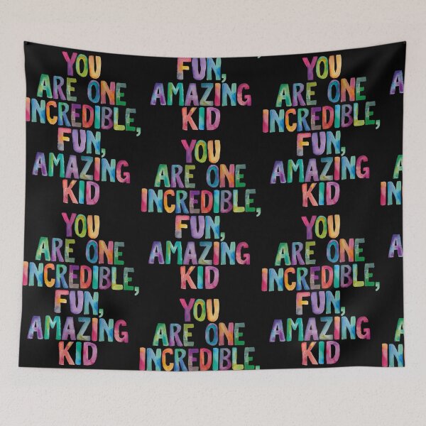 Item preview, You Are One Incredible Fun Amazing Kid  designed and sold by JohnBrewe65431.